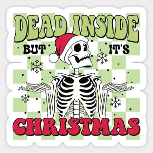 "Dead Inside But It's Christmas" Funny Skeleton Sticker